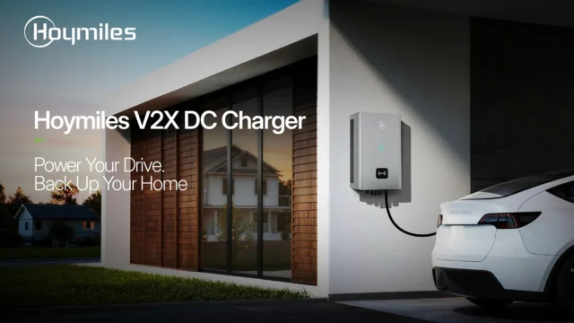 شاحن V2X DC ثنائي الاتجاه من هويمايلز مع نظام HiOne لتخزين الطاقة وتغذية عكسية للمنازل والشبكة